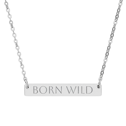 Engraved Horizontal Bar Necklace — "Born Wild" Personalized Pendant