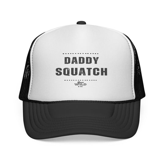 Daddy Squatch Trucker Cap - Funny Dad Baseball Hat for Outdoors, Father's Day Gift