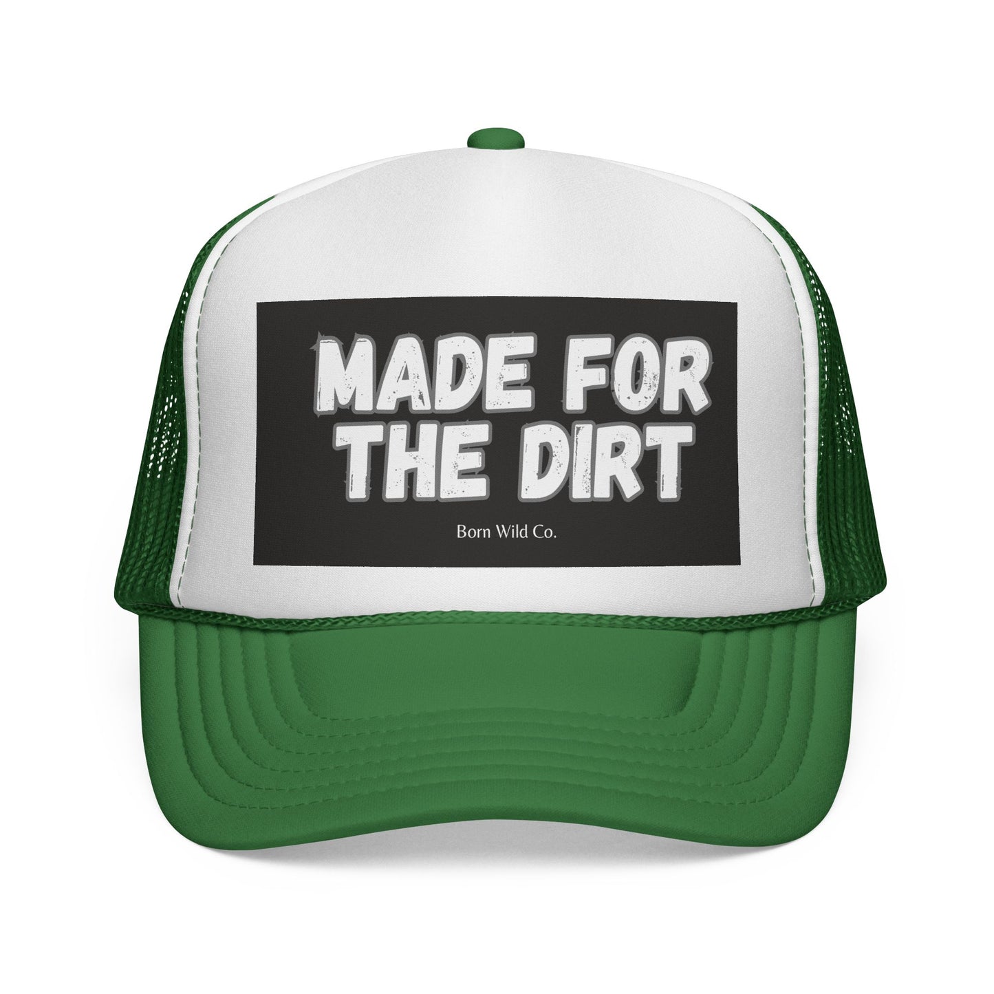 Made for the Dirt Trucker Cap - Funny  Baseball Hat for Outdoors,  Gift