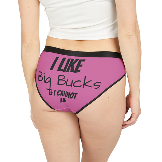 I Like Big Bucks and I Cannot Lie-Women's Underwear
