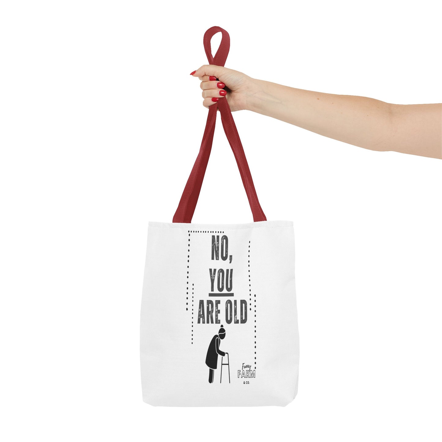 No. You Are Old-Lady Tote Bag