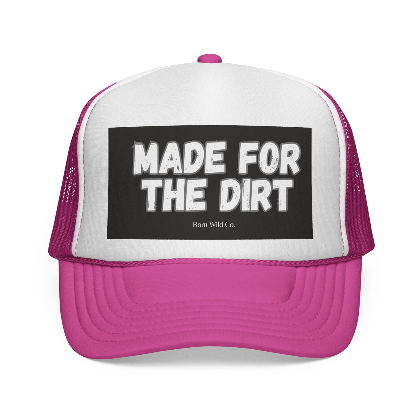 Made for the Dirt Trucker Cap - Funny  Baseball Hat for Outdoors,  Gift