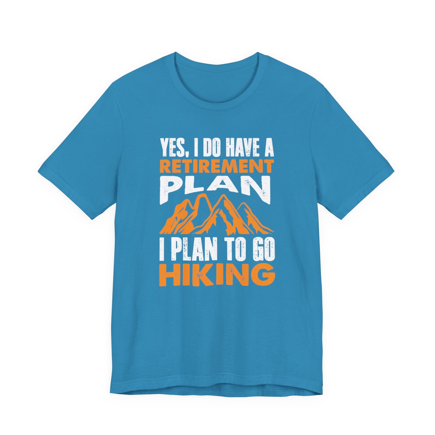Vibrant Hike-Into-Retirement Tee