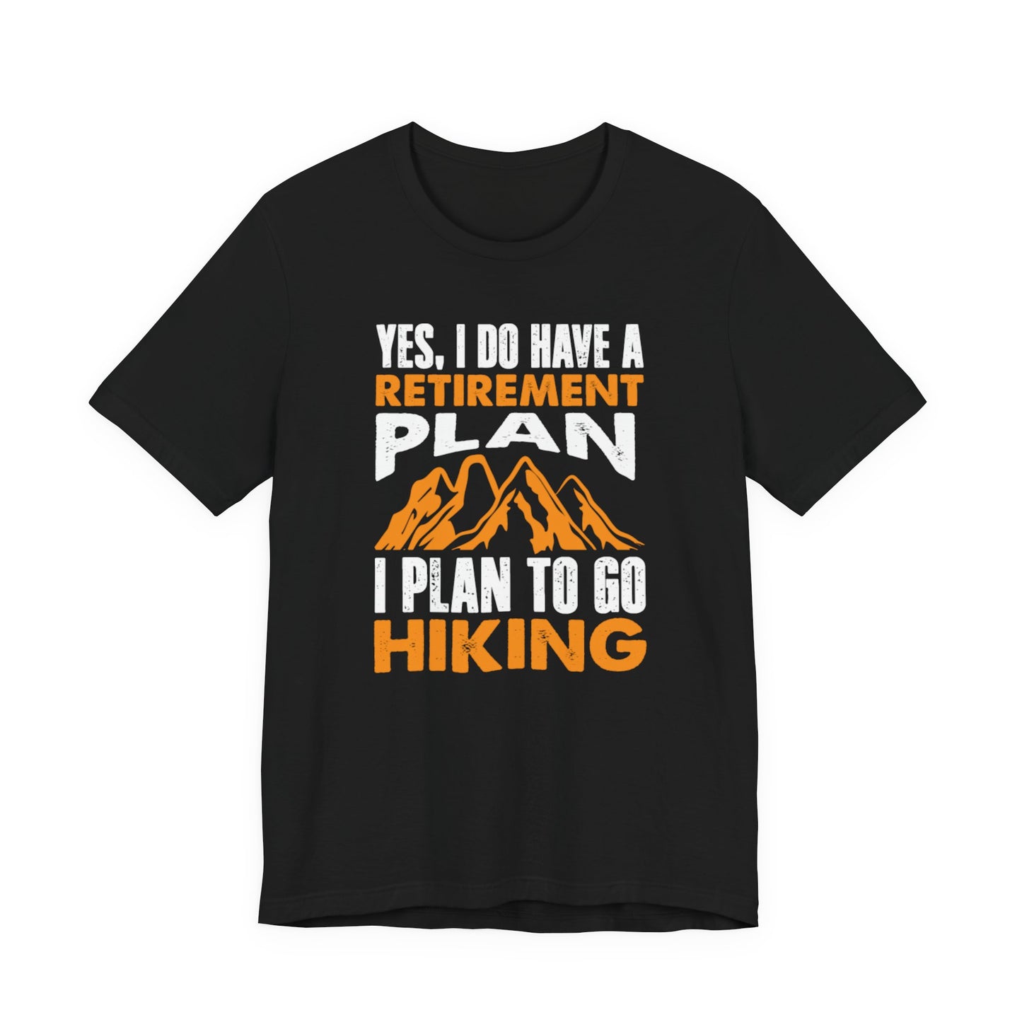 Vibrant Hike-Into-Retirement Tee