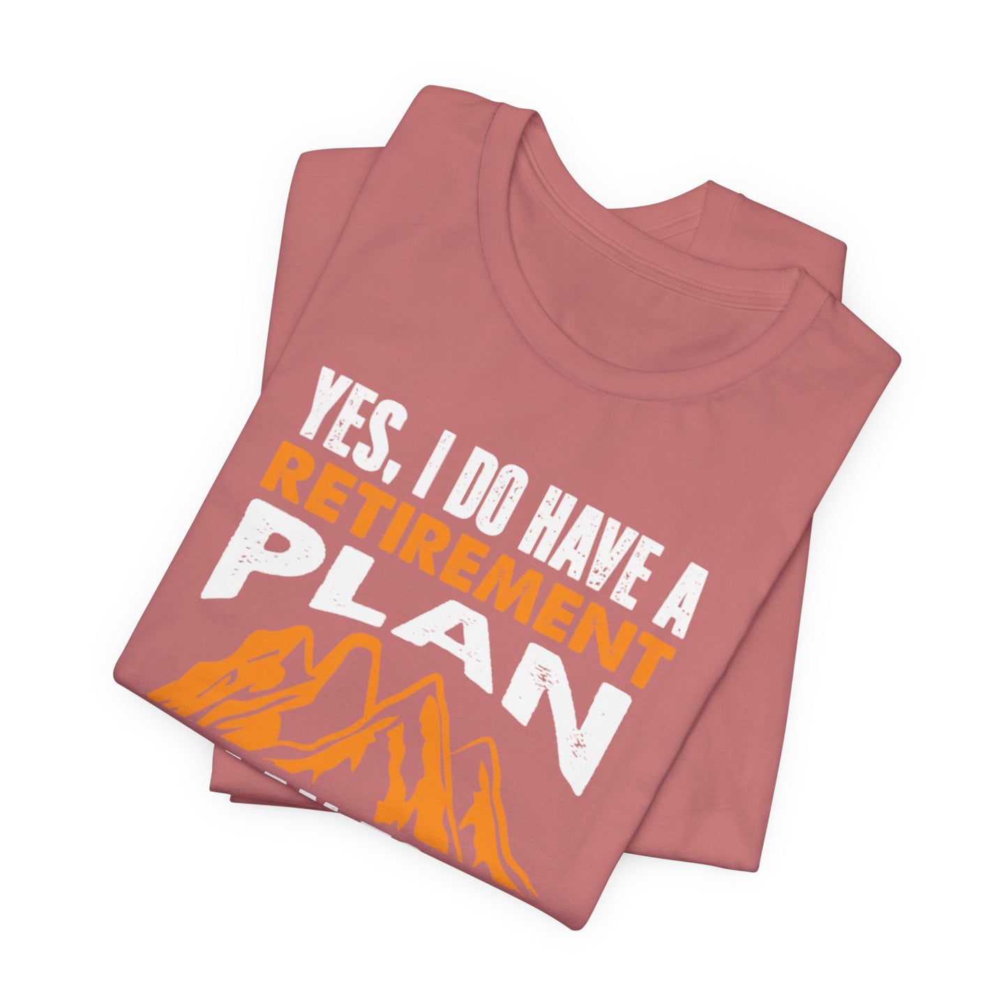 Vibrant Hike-Into-Retirement Tee