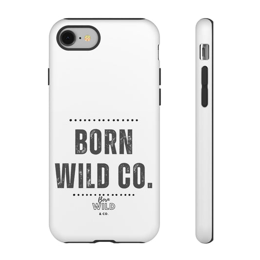 Born Wild Co. Phone Case — Rugged Vintage Typography iPhone Cover