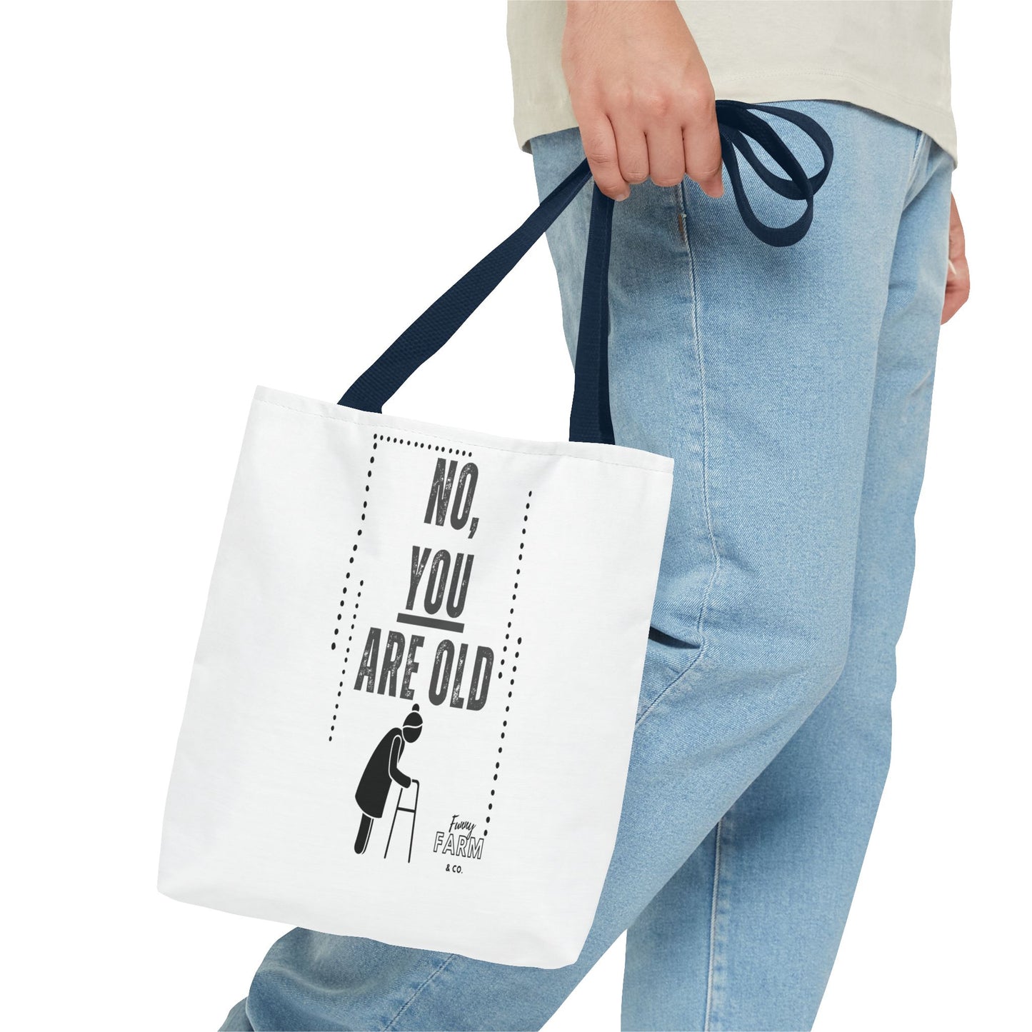 No. You Are Old-Lady Tote Bag