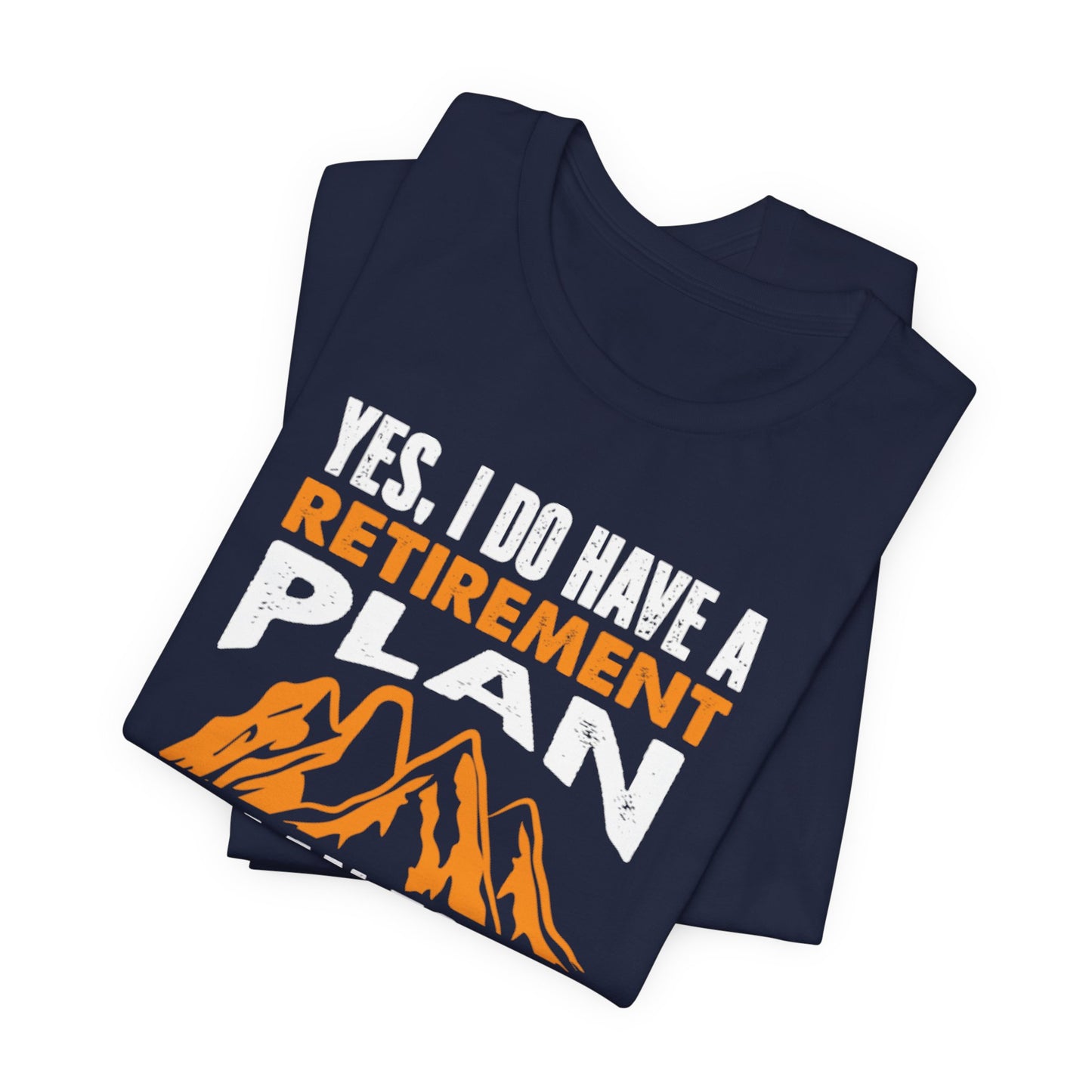 Vibrant Hike-Into-Retirement Tee