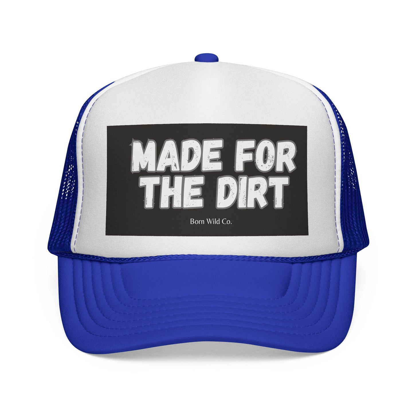 Made for the Dirt Trucker Cap - Funny  Baseball Hat for Outdoors,  Gift
