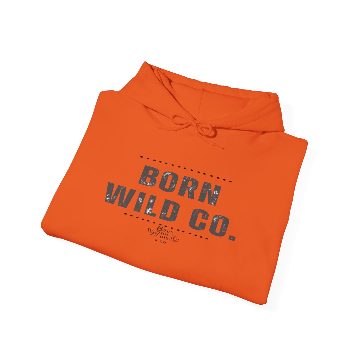 Born Wild Co. Hoodie