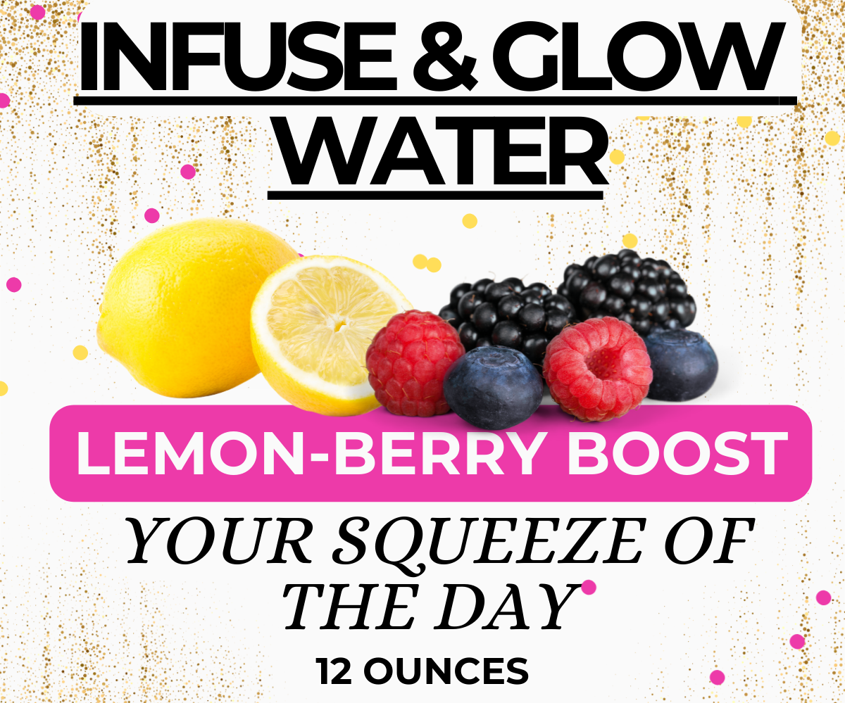 INFUSED & HYDRATE-DEHYRATED LEMON & BERRY
