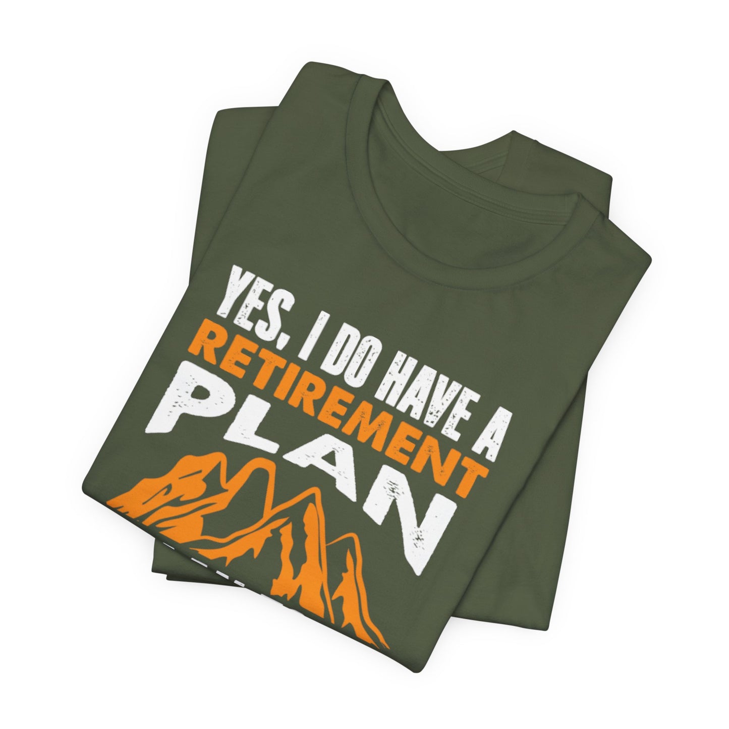 Vibrant Hike-Into-Retirement Tee