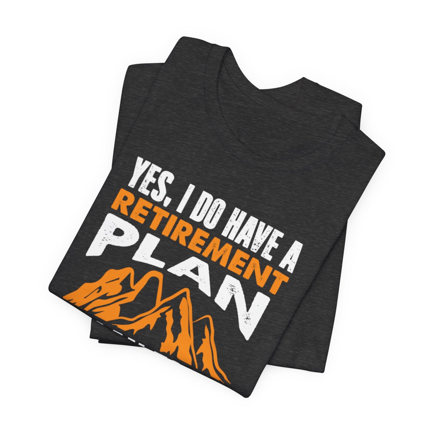 Vibrant Hike-Into-Retirement Tee