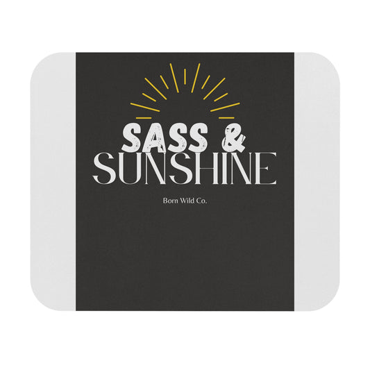 Sass & Sunshine Rectangle Mouse Pad — Chic Black Desk Mat with Sunburst Quote